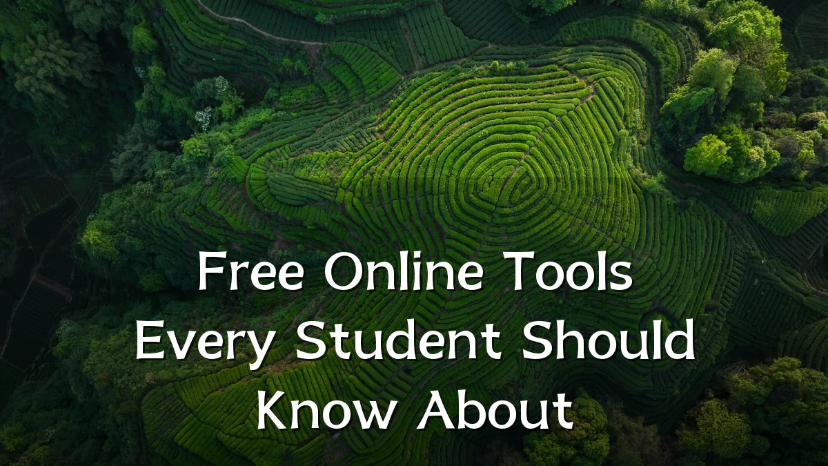 Free Online Tools Every Student Should Know About