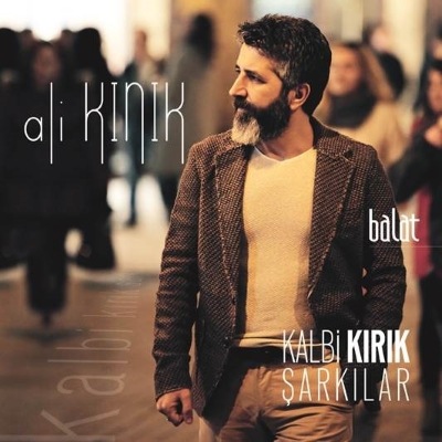  Ali Kınık Kalbi Kırık Şarkılar (2015) Albümü